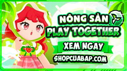 NÔNG SẢN PLAY TOGETHER