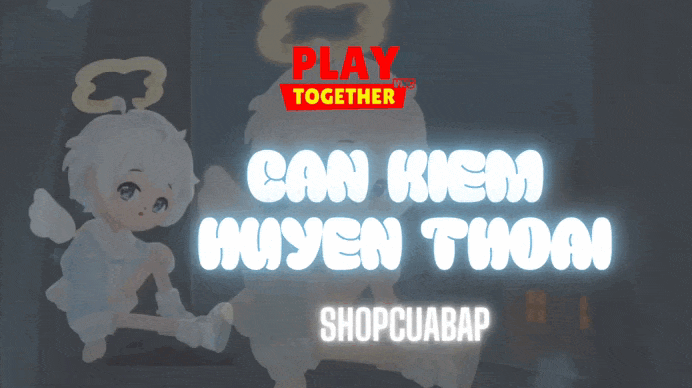 CẦN KIẾM HUYỀN THOẠI